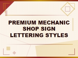 Premium Mechanic Shop Sign Lettering Styles for Modern Auto Shops